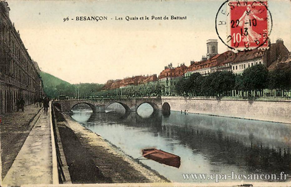 96 - BESANÇON - Les Quais et le Pont de Battant